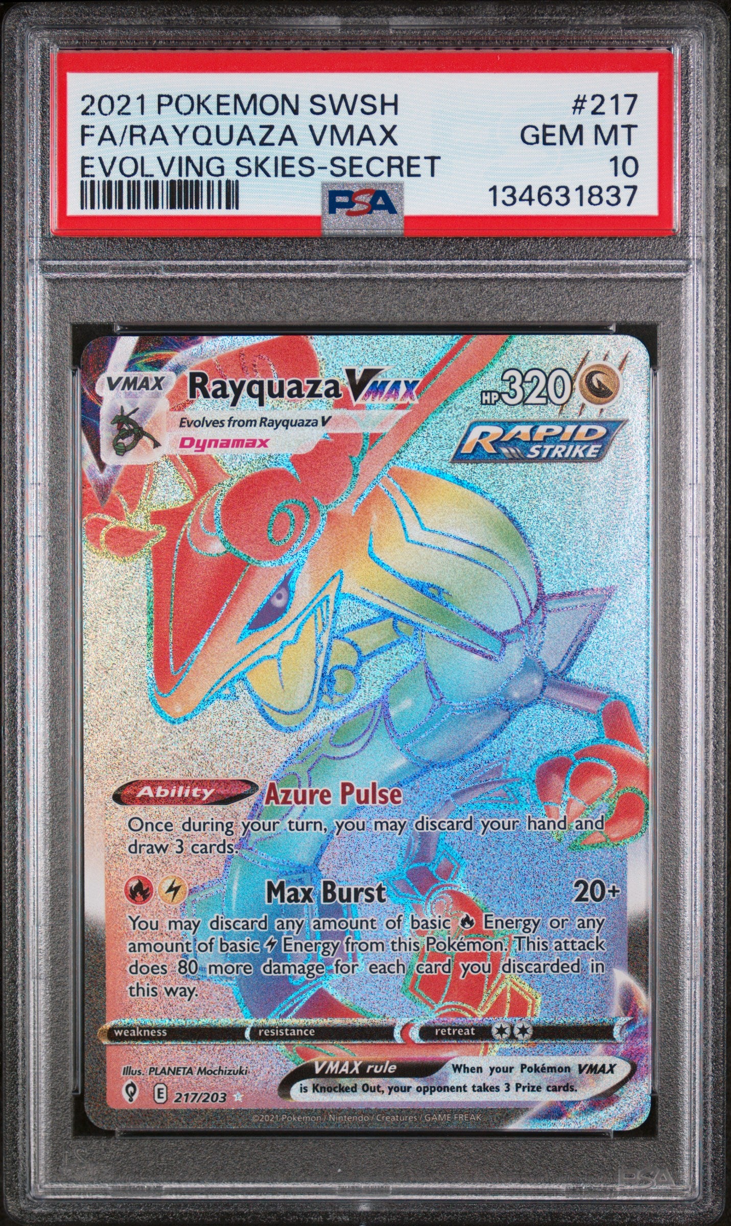 SWSH07 Evolving Skies  217/203 PSA10 #134631837 Rayquaza VMAX (Secret)  - Holofoil - Secret Rare