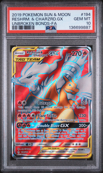 SM  Unbroken Bonds  194/214 PSA10 #136699887 Reshiram & Charizard GX (Full Art)  - Holofoil - Ultra Rare