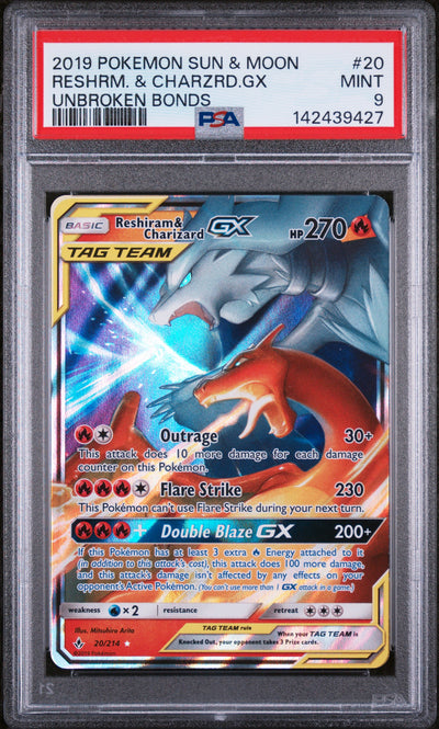 SM  Unbroken Bonds  020/214 PSA9 #142439427 Reshiram & Charizard GX  - Holofoil - Ultra Rare