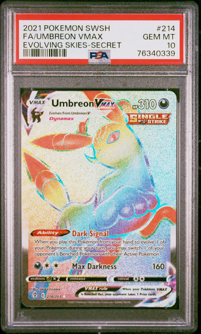 SWSH07 Evolving Skies  214/203 PSA10 #76340339 Umbreon VMAX (Secret)  - Holofoil - Secret Rare