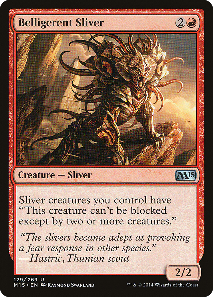 Magic 2015 - (M15-129) - Belligerent Sliver Foil