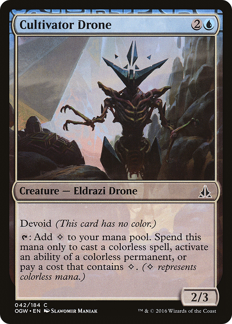 Oath of the Gatewatch - (OGW-042) - Cultivator Drone: (devoid) Foil