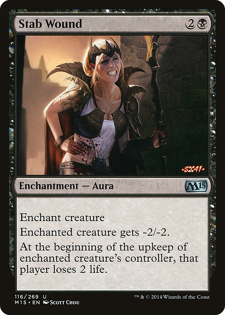 Magic 2015 - (M15-116) - Stab Wound