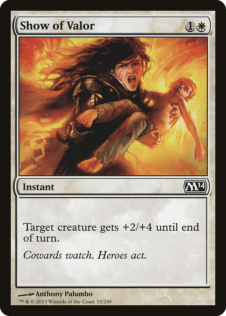 Magic 2014 - (M14-033) - Show of Valor