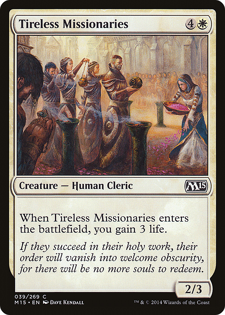 Magic 2015 - (M15-039) - Tireless Missionaries Foil