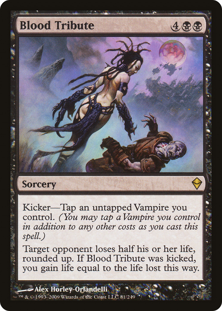 Zendikar - (ZEN-081) - Blood Tribute