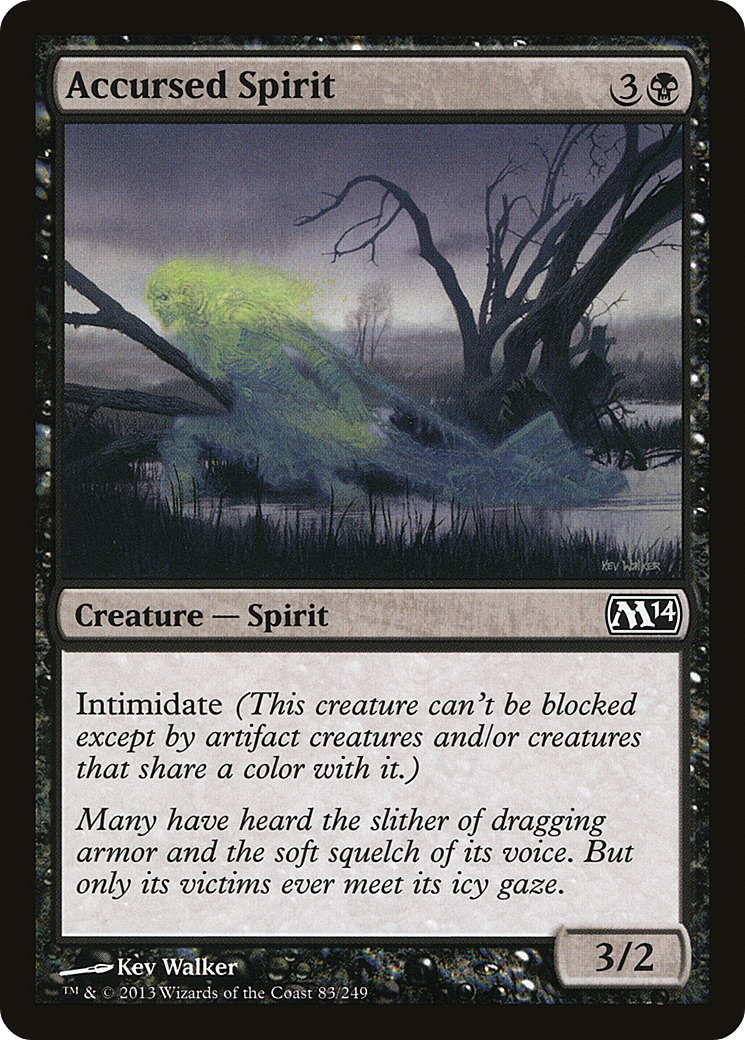 Magic 2014 - (M14-083) - Accursed Spirit