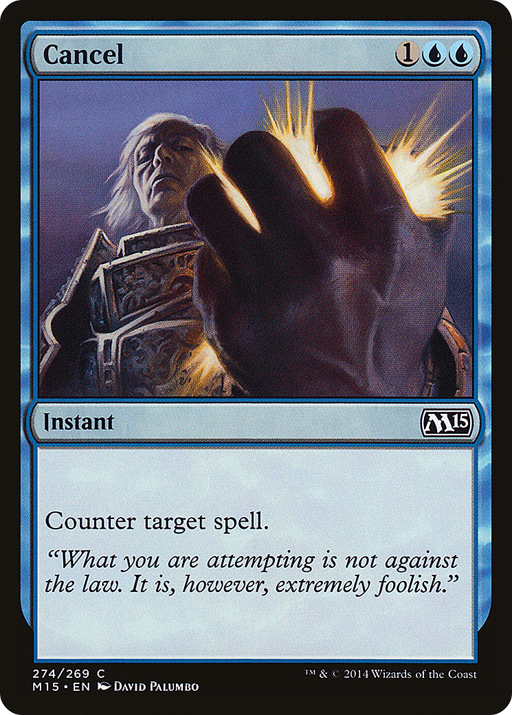 Magic 2015 - (M15-274) - Cancel