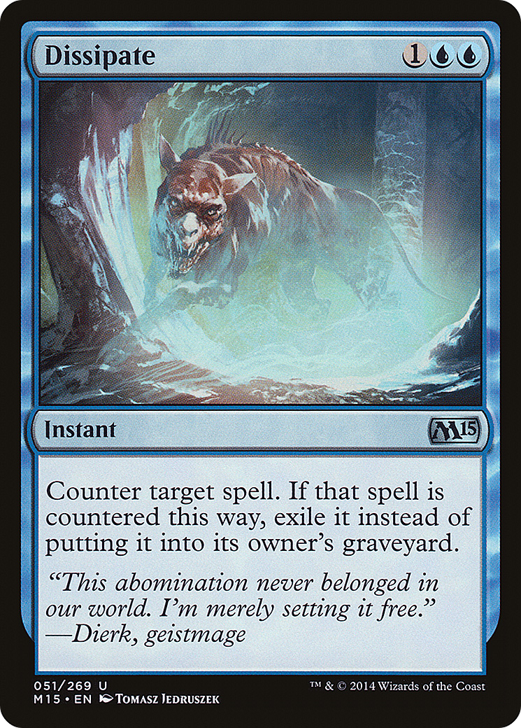 Magic 2015 - (M15-051) - Dissipate