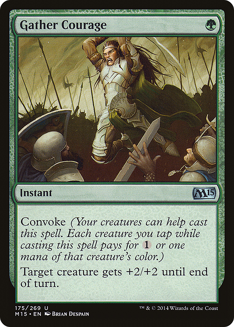 Magic 2015 - (M15-175) - Gather Courage