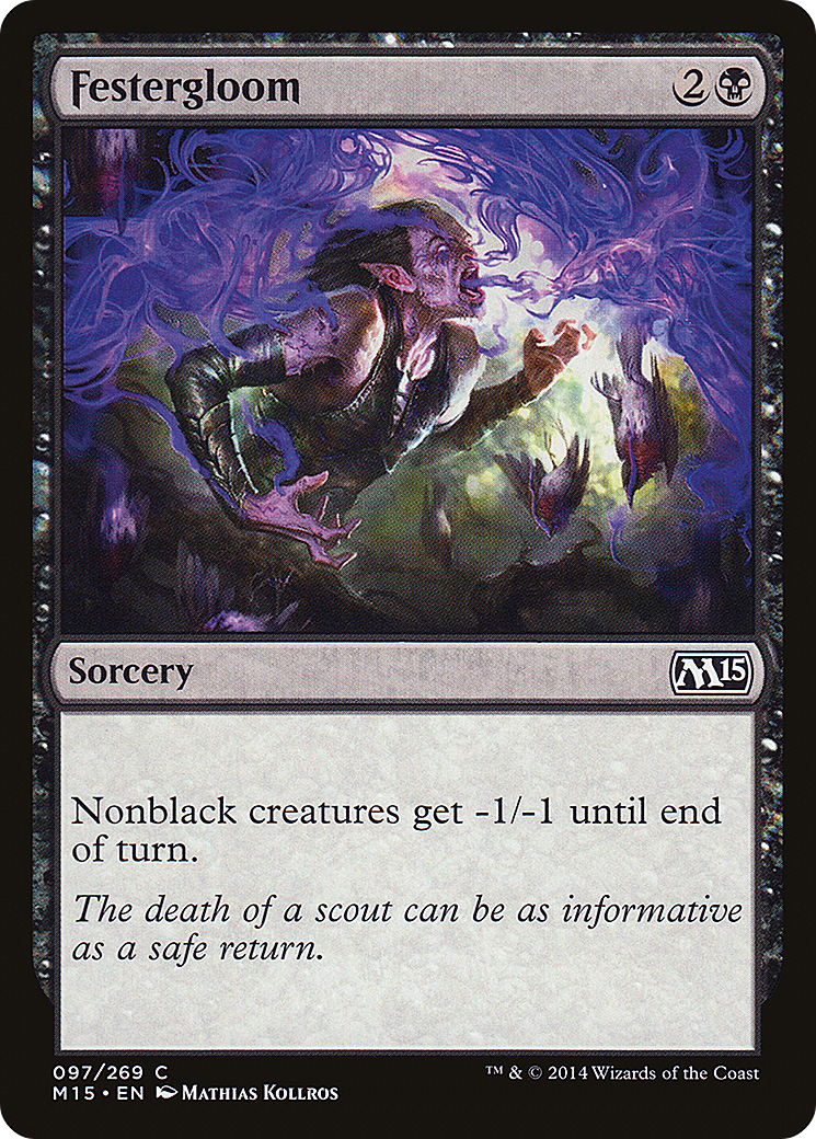 Magic 2015 - (M15-097) - Festergloom