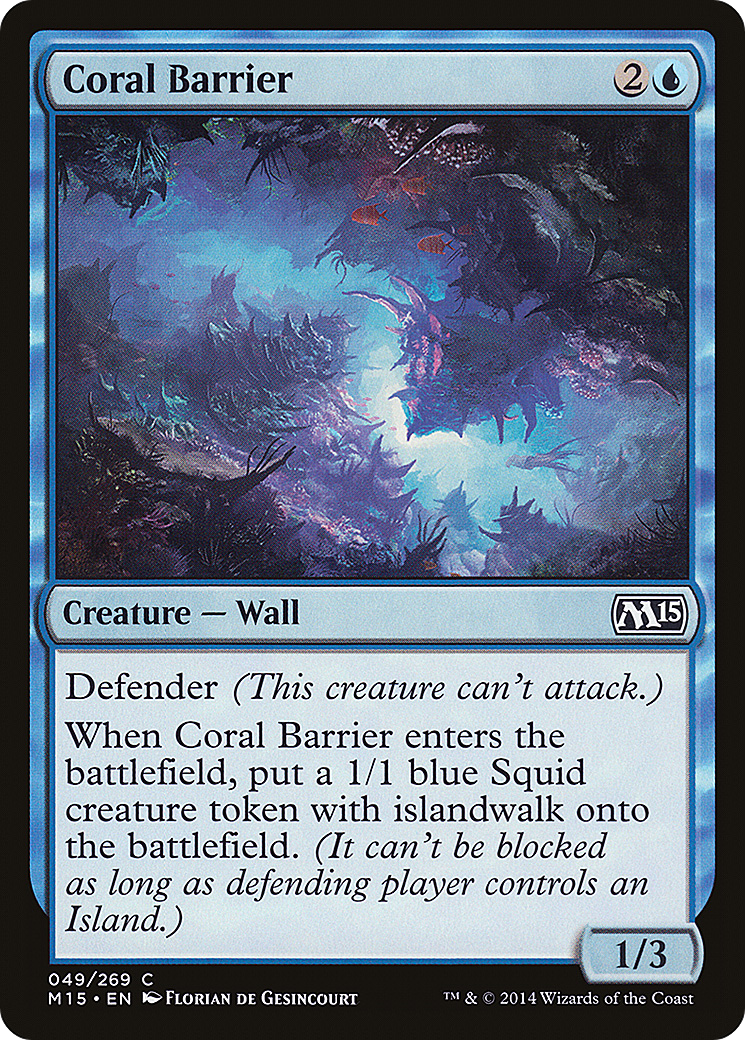 Magic 2015 - (M15-049) - Coral Barrier